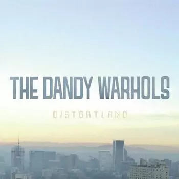 Виниловая пластинка LP Distortland - The Dandy Warhols