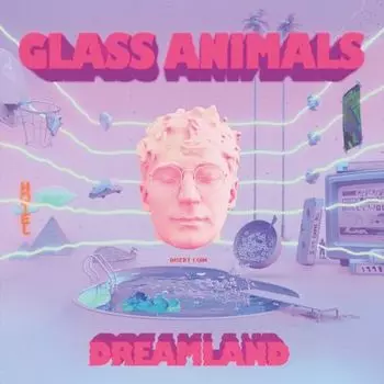 Виниловая пластинка LP Dreamland [Glow In The Dark Vinyl] - Glass Animals