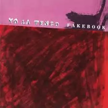 Виниловая пластинка LP Fakebook - Yo La Tengo