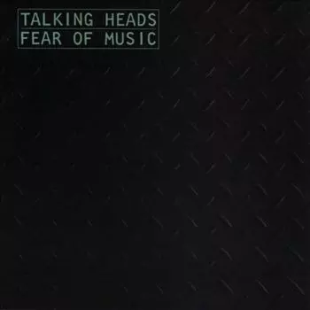 Виниловая пластинка LP Fear Of Music [Remastered 180 Gram Vinyl] - Talking Heads