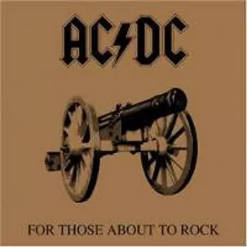 Виниловая пластинка LP For Those About To Rock We Salute You - AC/DC