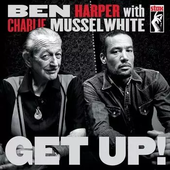 Виниловая пластинка LP Get Up! - Ben Harper, Charlie Musselwhite