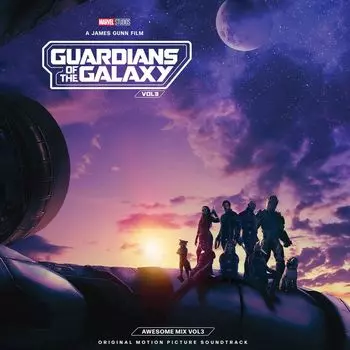 Виниловая пластинка LP Guardians Of The Galaxy Vol. 3: Awesome Mix Vol. 3 [OST] - Various Artists
