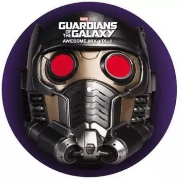 Виниловая пластинка LP Guardians Of The Galaxy: Awesome Mix Vol. 1 [OST] [Picture Disc] - Various Artists
