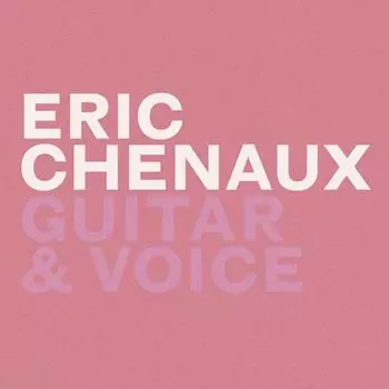 Виниловая пластинка LP Guitar & Voice - Eric Chenaux