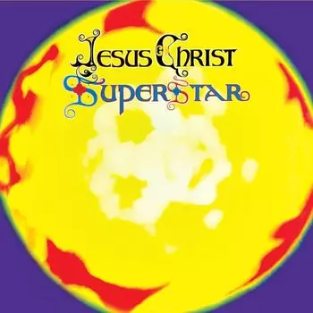 Виниловая пластинка LP Jesus Christ Superstar [OST] - Andrew Lloyd Webber, Tim Rice