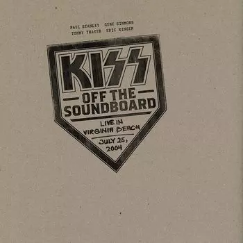 Виниловая пластинка LP KISS Off The Soundboard: Live In Virginia Beach July 25, 2004 - KISS