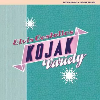 Виниловая пластинка LP Kojak Variety [180 Gram Turquoise Vinyl] - Elvis Costello