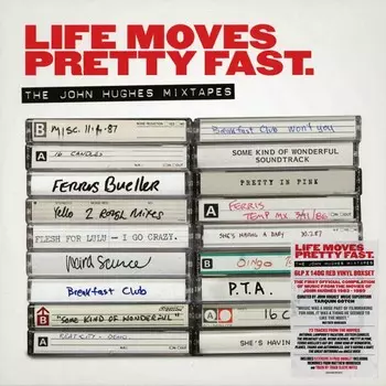 Виниловая пластинка LP Life Moves Pretty Fast. The John Hughes Mixtapes [Box Set] [Colored Vinyl] - Various Artists