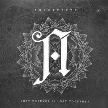 Виниловая пластинка LP Lost Forever // Lost Together - Architects