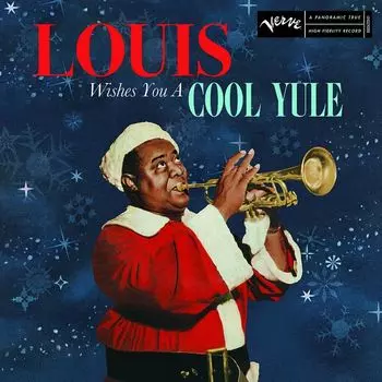Виниловая пластинка LP Louis Wishes You A Cool Yule - Louis Armstrong