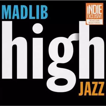 Виниловая пластинка LP Madlib Medicine Show No. 7: High Jazz [Seaglass Vinyl] - Madlib