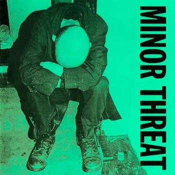 Виниловая пластинка LP Minor Threat - Minor Threat