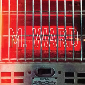 Виниловая пластинка LP More Rain - M. Ward