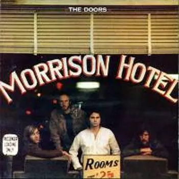 Виниловая пластинка LP Morrison Hotel - The Doors