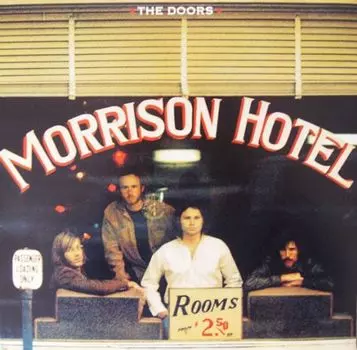 Виниловая пластинка LP Morrison Hotel - The Doors