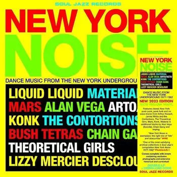 Виниловая пластинка LP New York Noise: Dance Music From The New York Underground 1978-1982 [Record Store Day Yellow Vinyl] - Various Artists