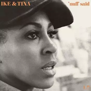 Виниловая пластинка LP 'Nuff Said [180 Gram Vinyl] - Ike & Tina Turner