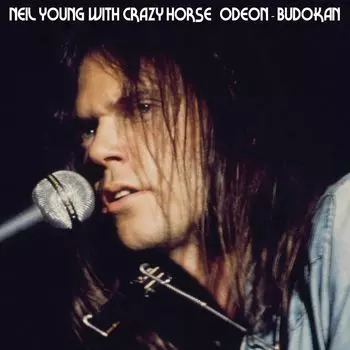 Виниловая пластинка LP Odeon Budokan - Neil Young, Crazy Horse