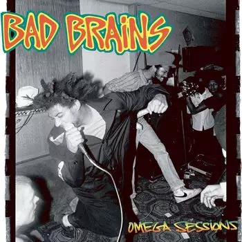 Виниловая пластинка LP Omega Sessions - Bad Brains