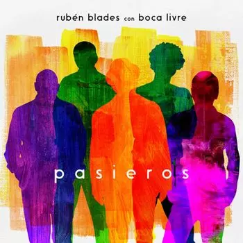 Виниловая пластинка LP Pasieros - Rubn Blades, Boca Livre