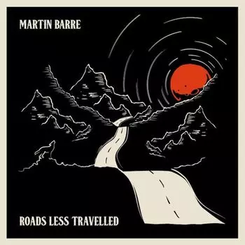 Виниловая пластинка LP Roads Less Travelled - Martin Barre