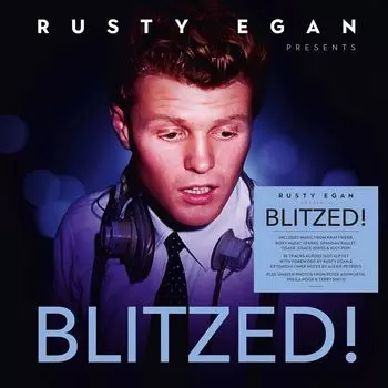 Виниловая пластинка LP Rusty Egan Presents Blitzed! [Box Set] - Various Artists