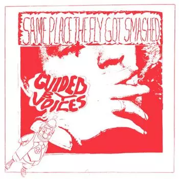 Виниловая пластинка LP Same Place The Fly Got Smashed [Red Vinyl] - Guided By Voices
