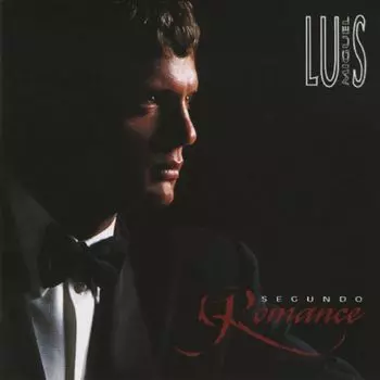 Виниловая пластинка LP Segundo Romance - Luis Miguel