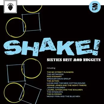 Виниловая пластинка LP Shake! Sixties Brit Mod Nuggets - Various Artists