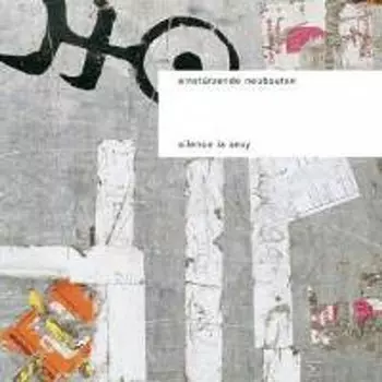 Виниловая пластинка LP Silence Is Sexy - Einstrzende Neubauten