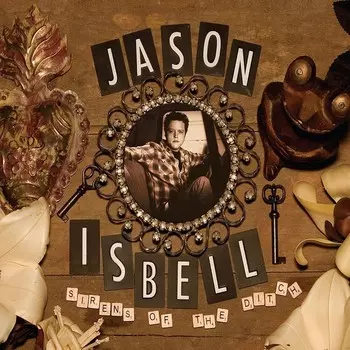 Виниловая пластинка LP Sirens Of The Ditch [180 Gram Vinyl] - Jason Isbell