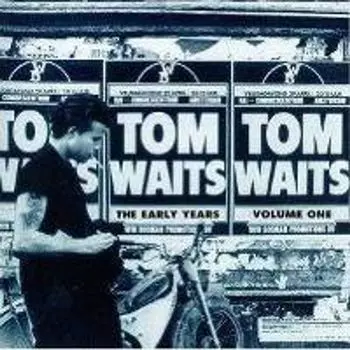 Виниловая пластинка LP The Early Years Vol. 1 - Tom Waits