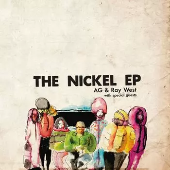 Виниловая пластинка LP The Nickel EP [Black Friday] (12") - AG, Ray West