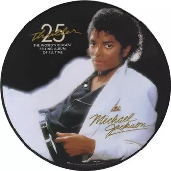 Виниловая пластинка LP Thriller [25th Anniversary Picture Disc] - Michael Jackson