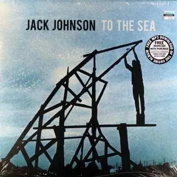 Виниловая пластинка LP To The Sea - Jack Johnson