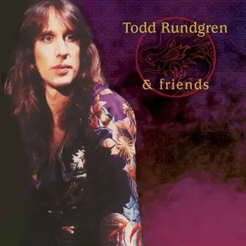 Виниловая пластинка LP Todd Rundgren & Friends [Purple Vinyl] - Todd Rundgren
