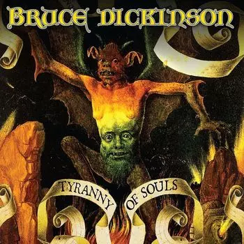 Виниловая пластинка LP Tyranny Of Souls [180 Gram Vinyl] - Bruce Dickinson