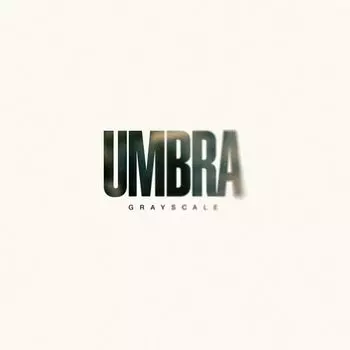 Виниловая пластинка LP Umbra - Grayscale