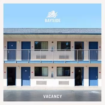 Виниловая пластинка LP Vacancy - Bayside