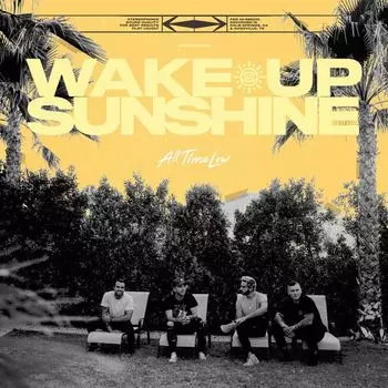 Виниловая пластинка LP Wake Up, Sunshine - All-Time Low