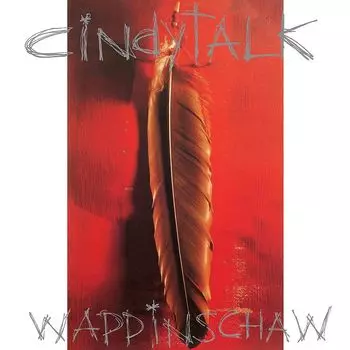 Виниловая пластинка LP Wappinschaw - Cindytalk