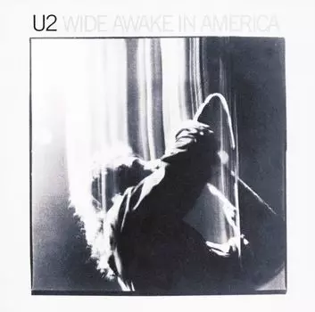 Виниловая пластинка LP Wide Awake In America [Remastered 180 Gram Vinyl] - U2