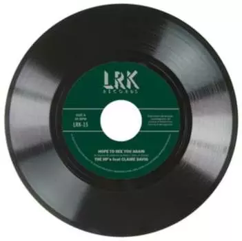 Виниловая пластинка LRK Records - Hope to See You Again