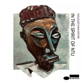 Виниловая пластинка Makhathini Nduduzo - In The Spirit of Ntu