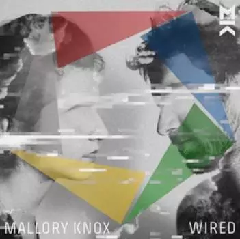 Виниловая пластинка Mallory Knox - Wired