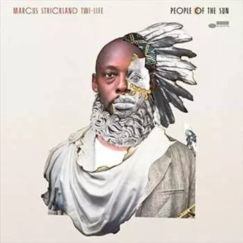 Виниловая пластинка Marcus Strickland Twi-Life - People of the Sun