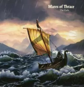 Виниловая пластинка Mares Of Thrace - The Exile