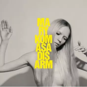 Виниловая пластинка Mary Komasa - Disarm