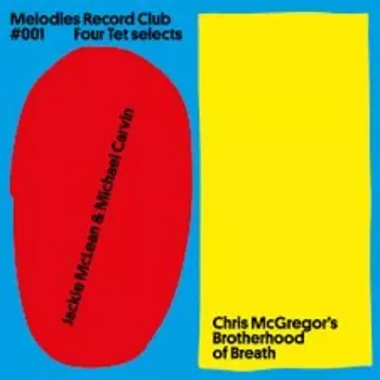 Виниловая пластинка McLean Jackie - Melodies Record Club 001: Four Tet Selects